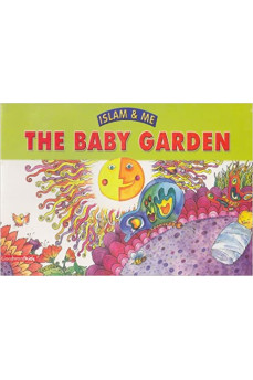 The Baby Garden - Islam & Me