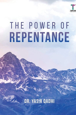 The Power of Repentance by Dr. Yasir Qadhi - Paperback