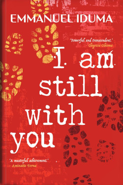 I Am Still With You by Emmanuel Iduma - Paperback 