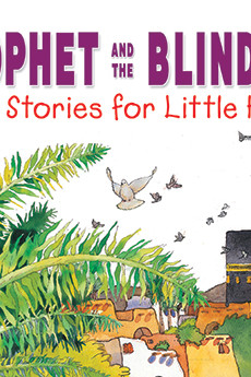 The Prophet and the Blind Man By Saniyasnain Khan - Hardback