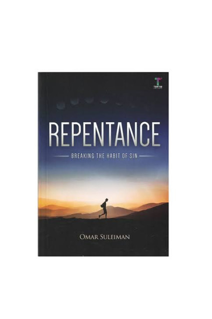 Repentance: Breaking the Habit of Sin by Omar Suleiman - Paperback