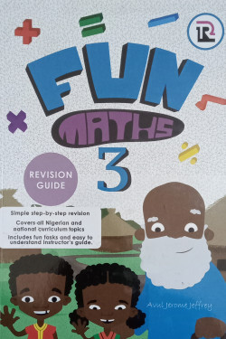 Fun Maths Revision guide - 3 by Avul Jerome Jeffrey