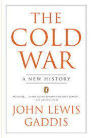 The Cold War: A New History by John Lewis Gaddis - Paperback