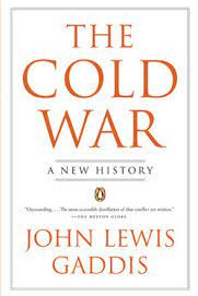 The Cold War: A New History by John Lewis Gaddis - Paperback