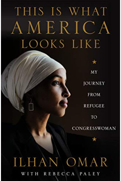 This Is What America Looks Like: My Journey from Refugee to Congresswoman by Ilhan Omar-Paperback