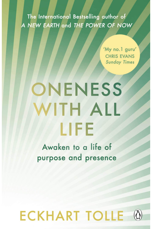 Oneness With All Life: Awaken to a life of purpose and presence by Eckhart Tolle - Paperback
