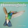 Exploring the World of Hummingbirds y Read, Tracy C.