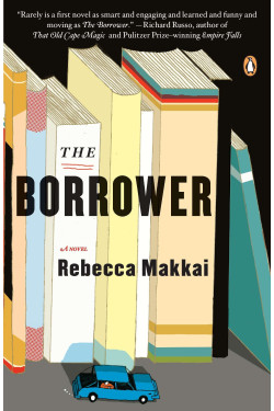 The Borrower by Rebecca Makkai- Paperback