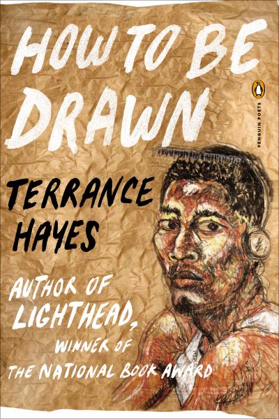 How to Be Drawn (Penguin Poets) by Hayes, Terrance