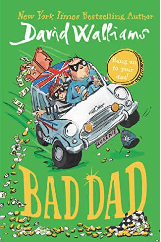 Bad Dad by David Williams