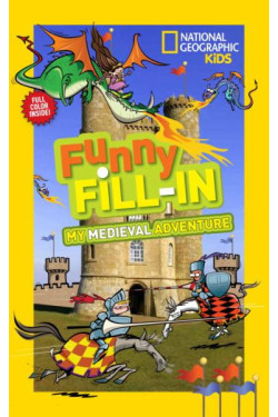 My Medieval Adventure (Funny Fill-In) by Boatner, Kay