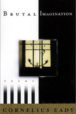 Brutal Imagination by Eady, Cornelius-paperback