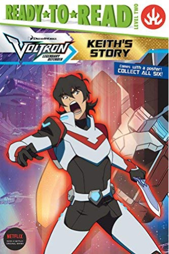 Keith's Story (Voltron Legendary Defender, Ready- to-Read! Level 2) by Burton, Jesse