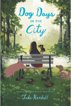 Dog Days in the City by Kendall, Jodi - Hardback