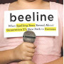 Beeline: What Spelling Bees Reveal About Generation Z's New Path to Success by Shankar Shalini - Hardback