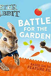 Battle for the Garden (Peter Rabbit)