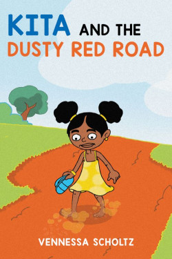 Kita And The Dusty Red Road by Vennessa Scholtz - Paperback