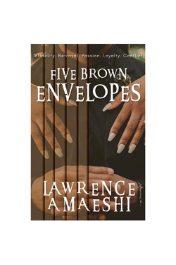 Five Brown Envelopes by Lawrence Amaeshi - Paperback