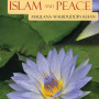 Islam and Peace by Maulana Wahiduddin Khan