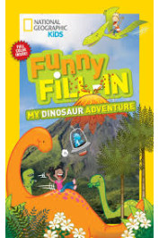 My Dinosaur Adventure (Funny Fill-In)