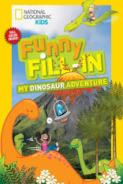 My Dinosaur Adventure (Funny Fill-In)