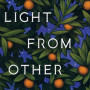 Light from Other Stars by Swyler, Erika-Hardback