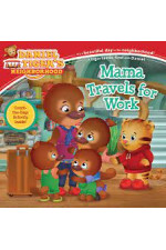 Mama Travels for Work (Daniel Tiger's Neighborhood) by Cozza-Turner, Jill 