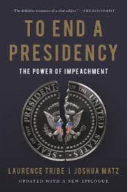 To End a Presidency: The Power of Impeachment by Matz, Joshua-Paperback