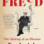 Freud: The Making of an Illusion by Crews, Frederick- Hardback