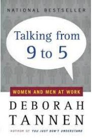 Talking from 9 to 5 by Tannen, Deborah-Paperback