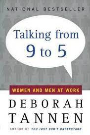 Talking from 9 to 5 by Tannen, Deborah-Paperback