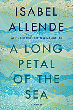 A Long Petal of the Sea: A Novel by Isabel Allende, Nick Caistor, Amanda Hopkinson - Hardback