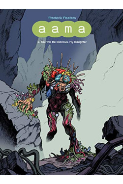 Aama Vol. 4: You Will Be Glorious, My Daughter by Frederik Peeters - Hardback