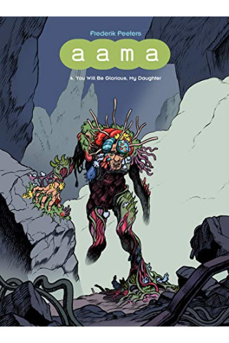 Aama Vol. 4: You Will Be Glorious, My Daughter by Frederik Peeters - Hardback