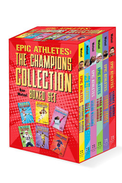 Epic Athletes: The Champions Collection Boxed Set (Lionel Messi/Lebron James/Tom Brady/Serena Williams/Alex Morgan/Stephen Curry) by Dan Wetzel - Paperback