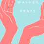 Washes, Prays by Noor Naga - Paperback