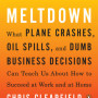 Meltdown by Chris Clearfield and Andras Tilcsik - Paperback