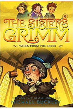 Tales From the Hood (The Sisters Grimm, Bk. 6) by Buckley, Michael-Paperback