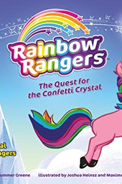 The Quest for the Confetti Crystal (Rainbow Rangers) by Greene, Summer -Hardcover