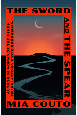 The Sword and the Spear (Sands of the Emperor, Bk. 2) by Couto, Mia