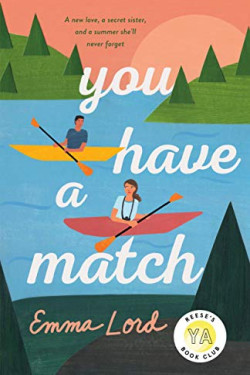 You Have a Match by Lord, Emma-Hardcover