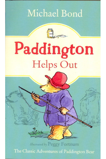 Paddington Helps Out (Paddington, Bk. 3) by Bond, Michael