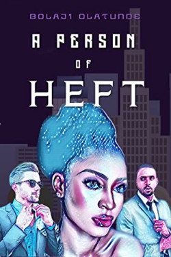 A Person Of Heft Book by Bolaji Olatunde - Paperback