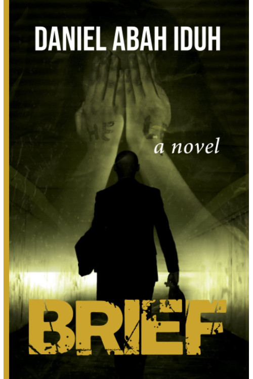 Brief by Daniel Abah Iduh - Paperback