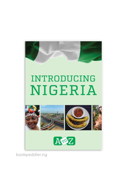 Introducing Nigeria: A to Z by Adisa Bakare - Paperback