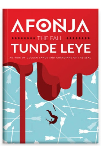 Afonja: The Fall by Tunde Leye - Paperback