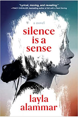 Silence Is a Sense by Layla AlAmmar - Hardback