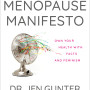 The Menopause Manifesto by Jen Gunter - Paperback