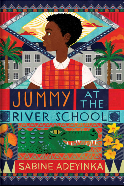 Jummy At The River School by Sabine Adeyinka - Paperback - December 14, 2022