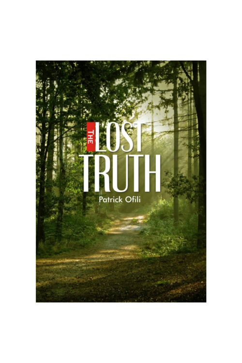 Lost Truth by Patrick Ofili - Paperback
